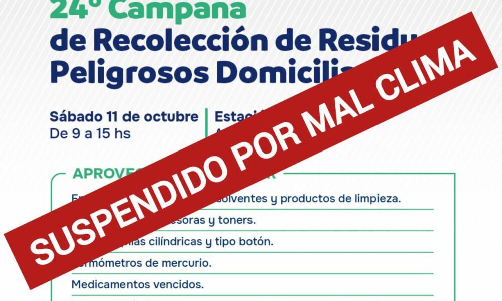 Suspenden la 24 Campaña de Recoleccion de Residuos Peligrosos por mal clima