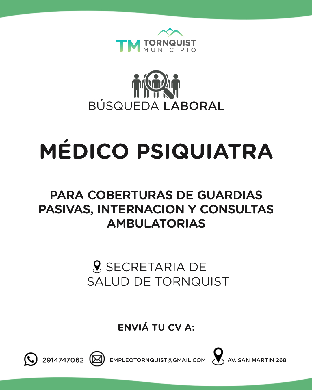 Búsqueda laboral: Médico Psiquiatra para el sistema de salud de Tornquist