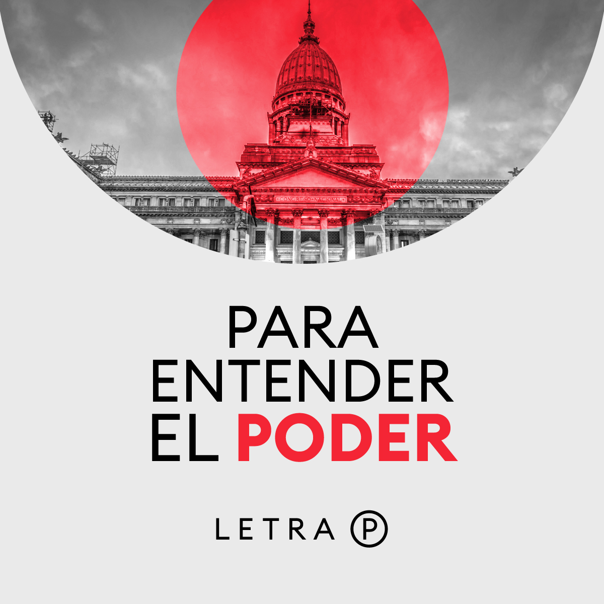 Legislatura bonaerense - Para entender el poder