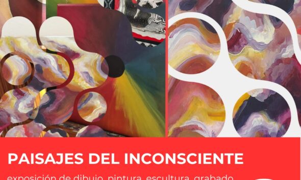 El Museo Mulazzi abre sus puertas a los «Paisajes del inconsciente» de la artista Natacha Kaschewski