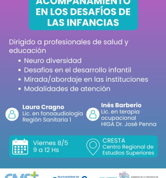 Salud y Educación: Lanzan una capacitación especializada sobre los desafíos del desarrollo infantil