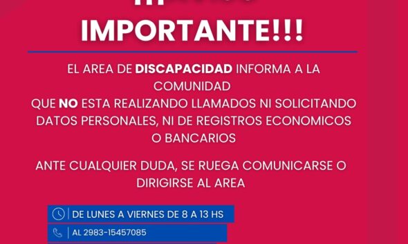 Alerta preventiva: el Área de Discapacidad advierte sobre maniobras de estafas telefónicas