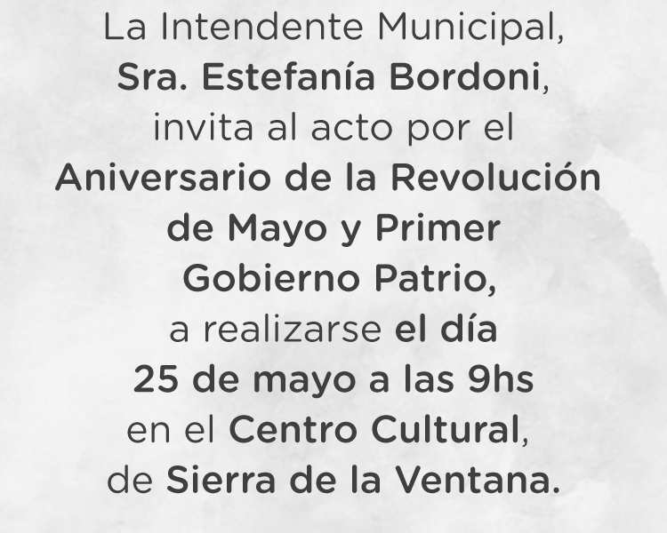 Invitación al acto por el Aniversario de la Revolución de Mayo