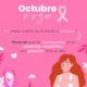 Octubre Rosa: la prevención del cáncer de mama se sostiene durante todo el año