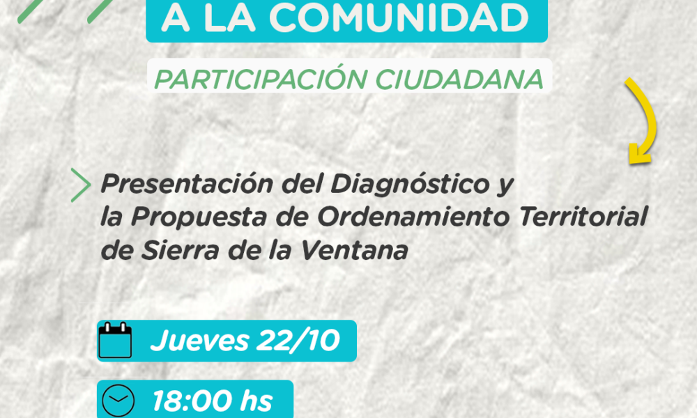 Convocatoria abierta a la presentación de la Propuesta de Ordenamiento Territorial de Sierra de la Ventana